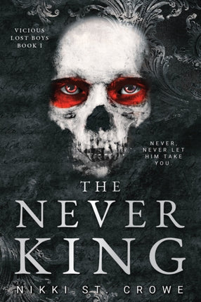 The Never King Vicious Lost Boys 1