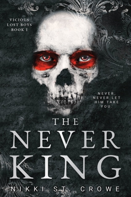 The Never King Vicious Lost Boys 1