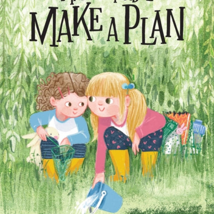 Maddie and Mabel Make a Plan: Book 4