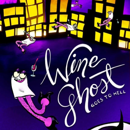 Wine Ghost Goes to Hell