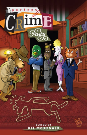 Perfect Crime Party