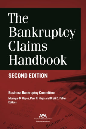 The Bankruptcy Claims Handbook, Second Edition