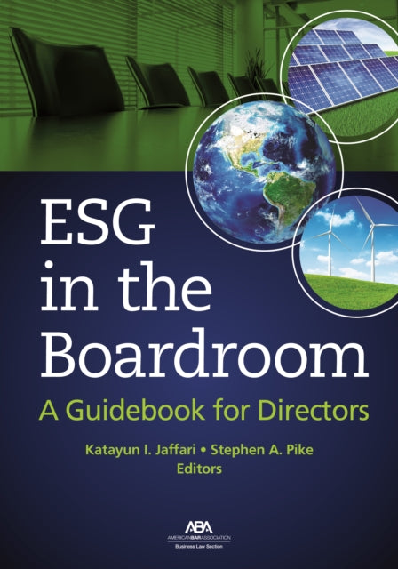 ESG in the Boardroom: A Guidebook for Directors