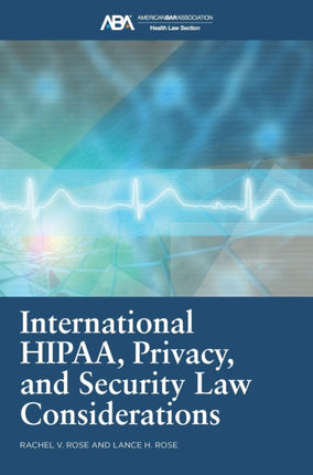 International HIPAA Privacy and Security Law