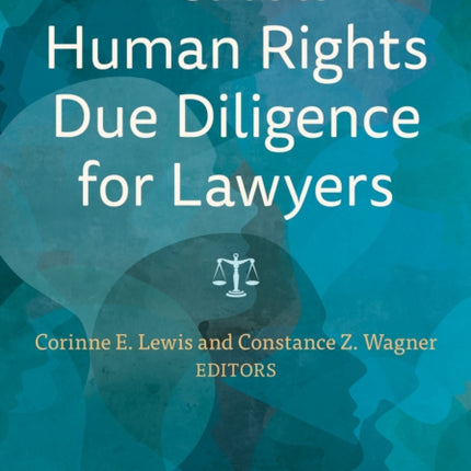 A Guide to Human Rights Due Diligence for Lawyers