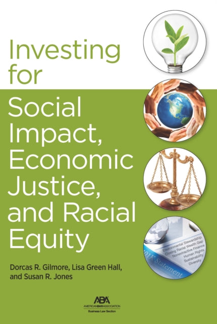 Investing for Social Impact Economic Justice and Racial Equity