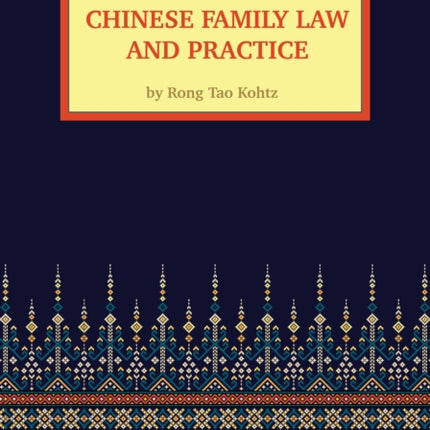 Chinese Family Law and Practice