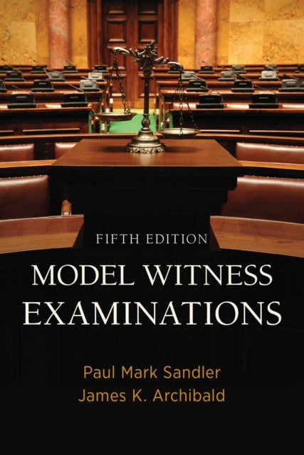 Model Witness Examinations: Fifth Edition