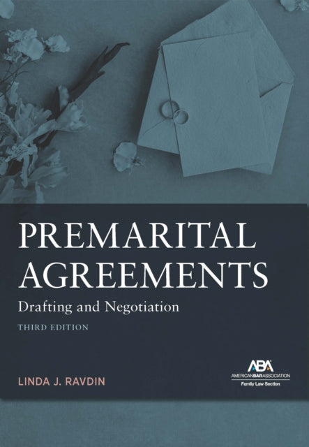 Premarital Agreements: Drafting and Negotiation,