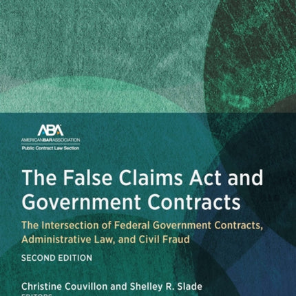 The False Claims Act and Government Contracts