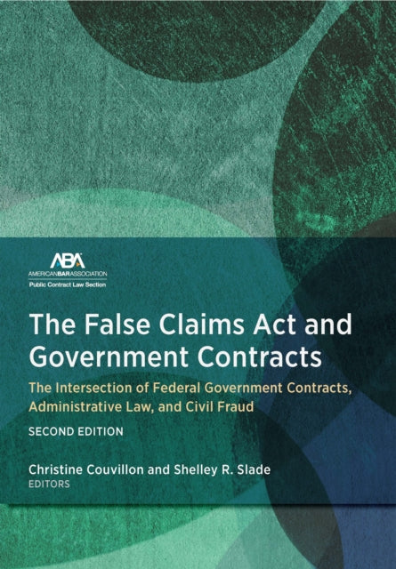 The False Claims Act and Government Contracts