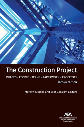 The Construction Project Second Edition