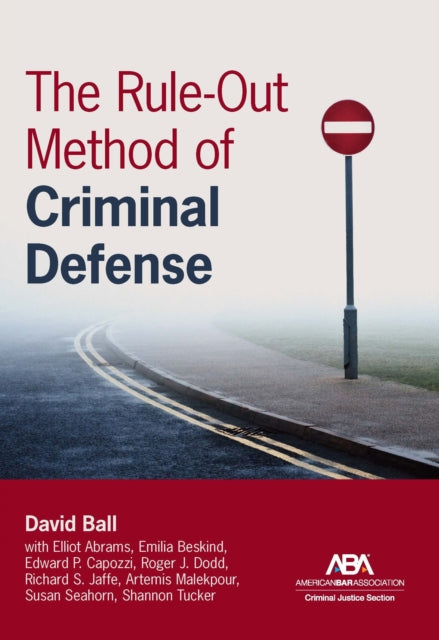 The RuleOut Method of Criminal Defense