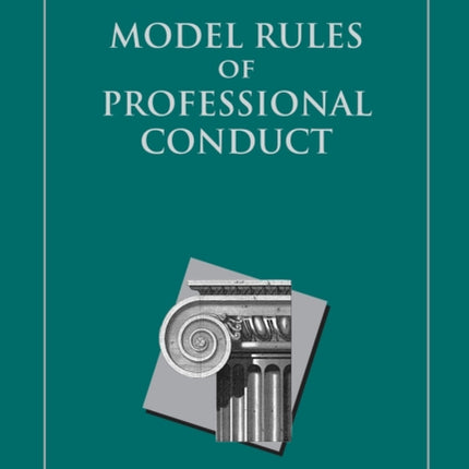 Model Rules of Professional Conduct 2024 Edition