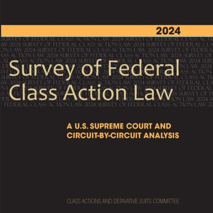 2024 Survey of Federal Class Action Law