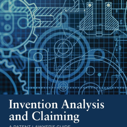 Invention Analysis and Claiming