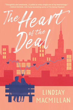 The Heart Of The Deal: A Novel