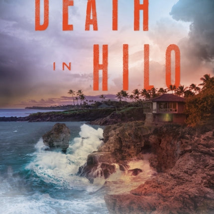 Death In Hilo