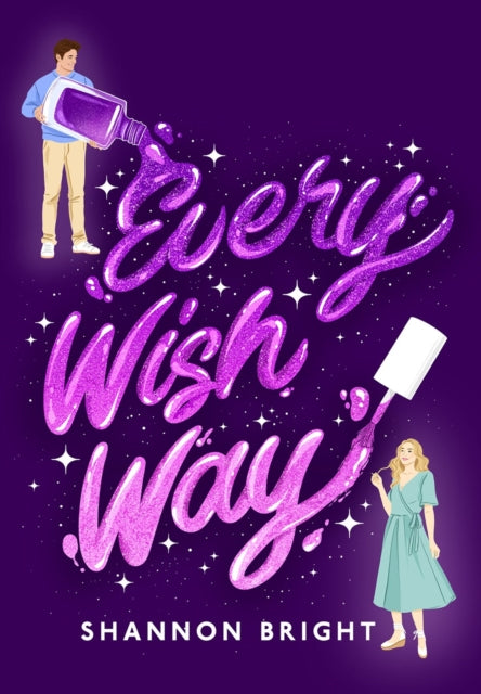 Every Wish Way: A Novel