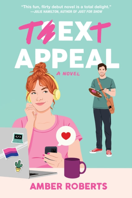 Text Appeal: A Novel