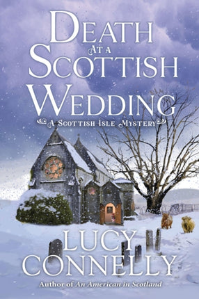 Death At A Scottish Wedding