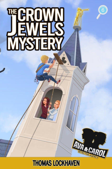 Ava & Carol Detective Agency: The Crown Jewels
