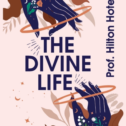 The Divine Life