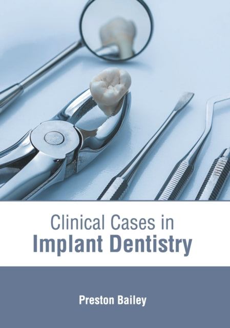 Clinical Cases in Implant Dentistry