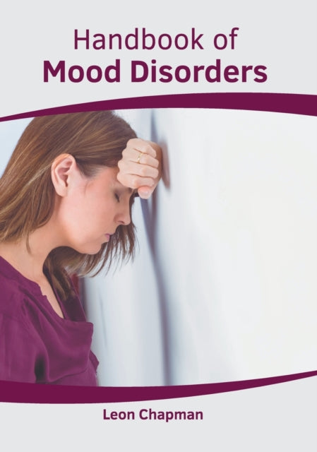 Handbook of Mood Disorders