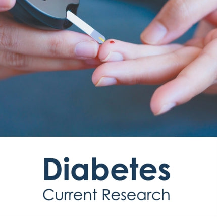 Diabetes: Current Research