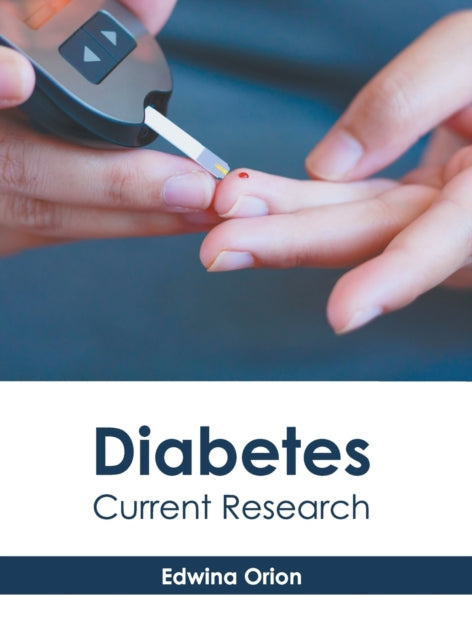 Diabetes: Current Research