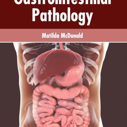 Gastrointestinal Pathology