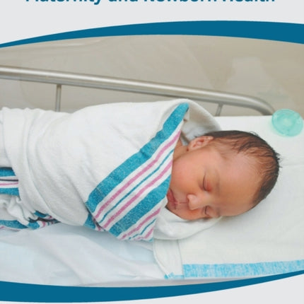 Clinical Companion for Maternity and Newborn