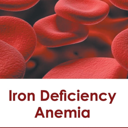 Iron Deficiency Anemia