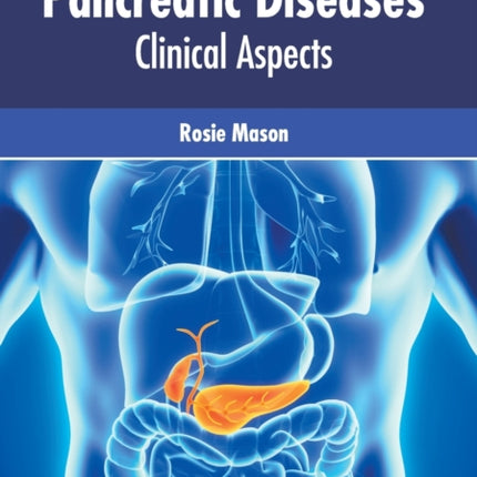 Pancreatic Diseases: Clinical Aspects