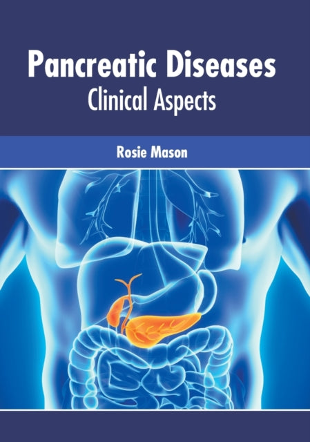 Pancreatic Diseases: Clinical Aspects