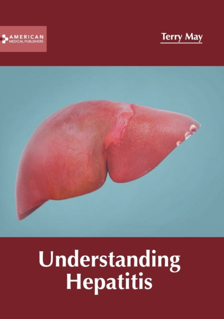 Understanding Hepatitis