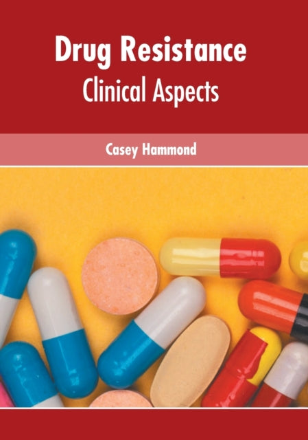 Drug Resistance: Clinical Aspects