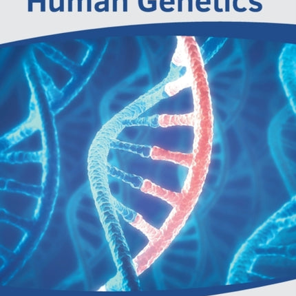 Current Progress in Human Genetics