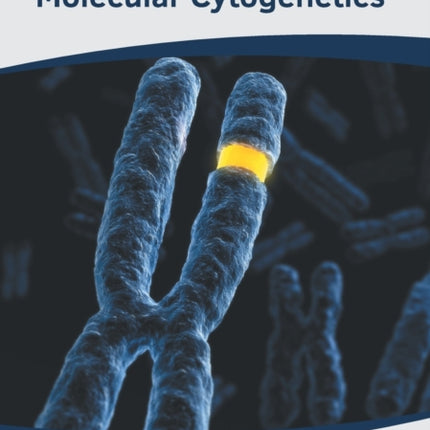 Current Progress in Molecular Cytogenetics