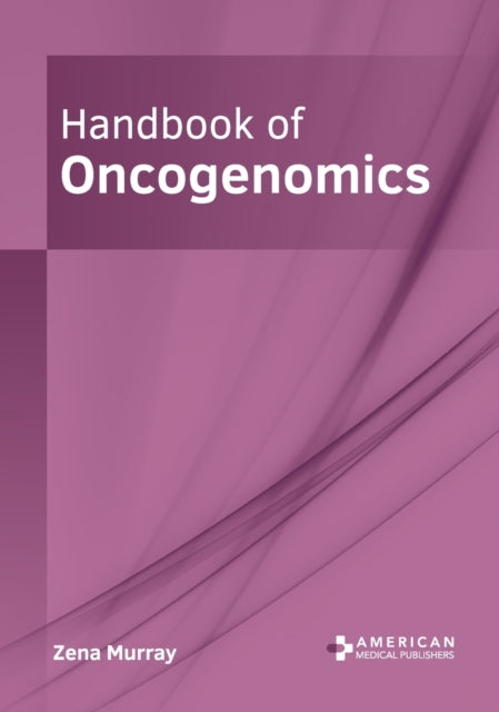 Handbook of Oncogenomics