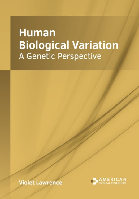 Human Biological Variation: A Genetic Perspective