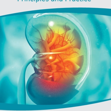 Renal Replacement Therapy: Principles and Practice