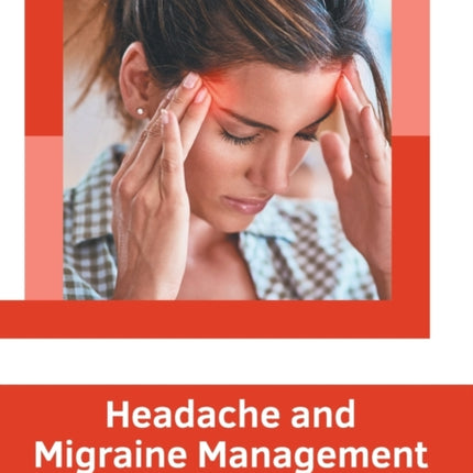 Headache and Migraine Management