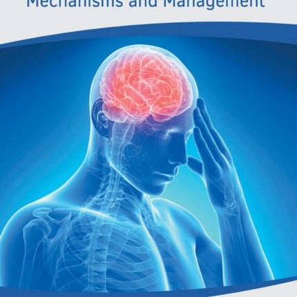 Neuroinflammation: Mechanisms and Management