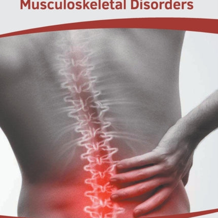 Diagnosis and Management of Musculoskeletal Disorders