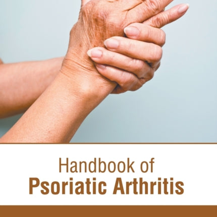 Handbook of Psoriatic Arthritis