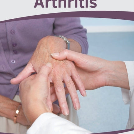 The Causes and Treatment of Arthritis