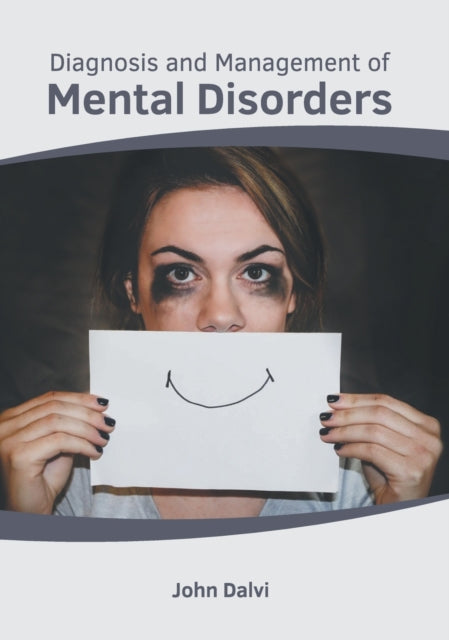 Diagnosis and Management of Mental Disorders