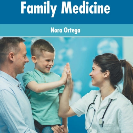 Diagnosis and Treatment in Family Medicine